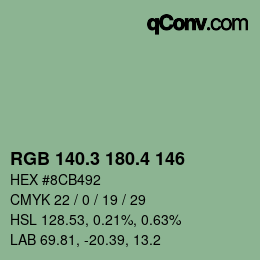 カラーコード: RGB 140.3 180.4 146 | qconv.com