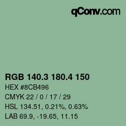 カラーコード: RGB 140.3 180.4 150 | qconv.com