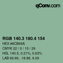 カラーコード: RGB 140.3 180.4 154 | qconv.com