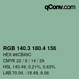 カラーコード: RGB 140.3 180.4 156 | qconv.com
