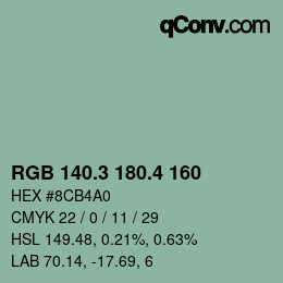 カラーコード: RGB 140.3 180.4 160 | qconv.com