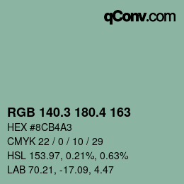 カラーコード: RGB 140.3 180.4 163 | qconv.com