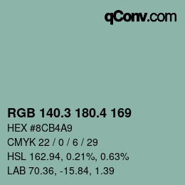 カラーコード: RGB 140.3 180.4 169 | qconv.com