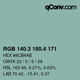 カラーコード: RGB 140.3 180.4 171 | qconv.com