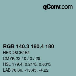 カラーコード: RGB 140.3 180.4 180 | qconv.com