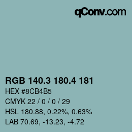 カラーコード: RGB 140.3 180.4 181 | qconv.com