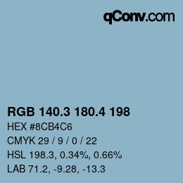 カラーコード: RGB 140.3 180.4 198 | qconv.com