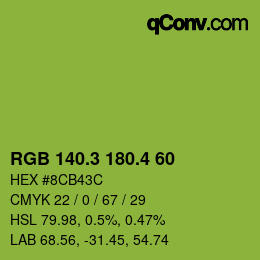 カラーコード: RGB 140.3 180.4 60 | qconv.com