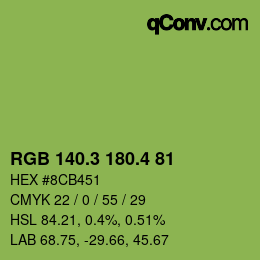カラーコード: RGB 140.3 180.4 81 | qconv.com