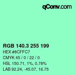 カラーコード: RGB 140.3 255 199 | qconv.com