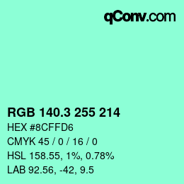 カラーコード: RGB 140.3 255 214 | qconv.com