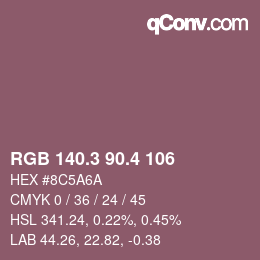 カラーコード: RGB 140.3 90.4 106 | qconv.com