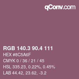 カラーコード: RGB 140.3 90.4 111 | qconv.com