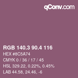 カラーコード: RGB 140.3 90.4 116 | qconv.com