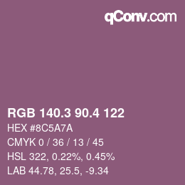 カラーコード: RGB 140.3 90.4 122 | qconv.com