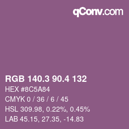 カラーコード: RGB 140.3 90.4 132 | qconv.com