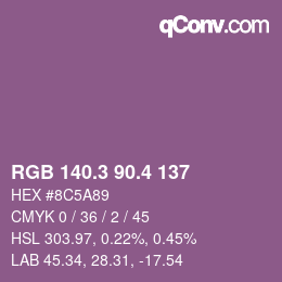 カラーコード: RGB 140.3 90.4 137 | qconv.com