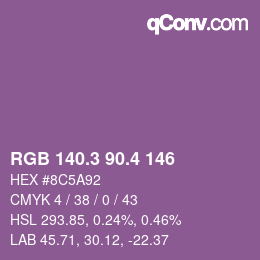 カラーコード: RGB 140.3 90.4 146 | qconv.com