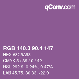 カラーコード: RGB 140.3 90.4 147 | qconv.com