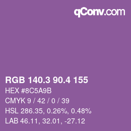 カラーコード: RGB 140.3 90.4 155 | qconv.com