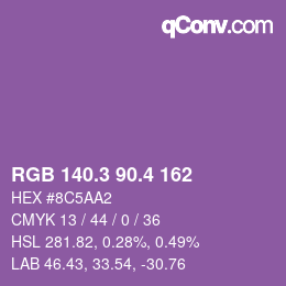 カラーコード: RGB 140.3 90.4 162 | qconv.com