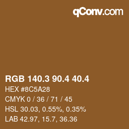 カラーコード: RGB 140.3 90.4 40.4 | qconv.com