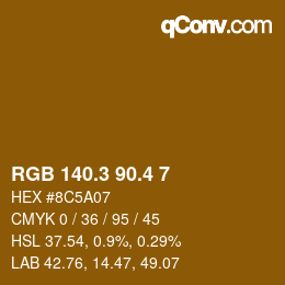 カラーコード: RGB 140.3 90.4 7 | qconv.com