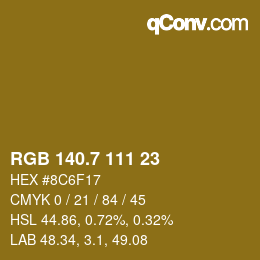 カラーコード: RGB 140.7 111 23 | qconv.com