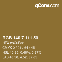 カラーコード: RGB 140.7 111 50 | qconv.com