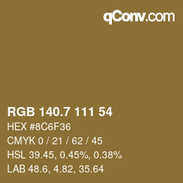 カラーコード: RGB 140.7 111 54 | qconv.com