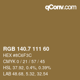 カラーコード: RGB 140.7 111 60 | qconv.com