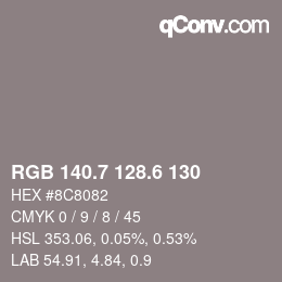 カラーコード: RGB 140.7 128.6 130 | qconv.com