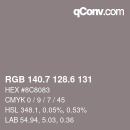カラーコード: RGB 140.7 128.6 131 | qconv.com