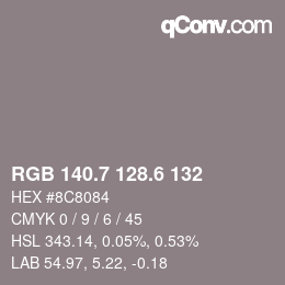 カラーコード: RGB 140.7 128.6 132 | qconv.com