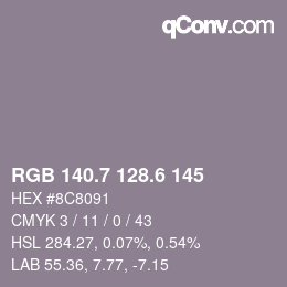 カラーコード: RGB 140.7 128.6 145 | qconv.com