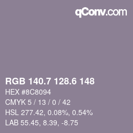 カラーコード: RGB 140.7 128.6 148 | qconv.com