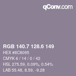 カラーコード: RGB 140.7 128.6 149 | qconv.com