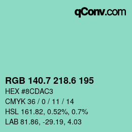 カラーコード: RGB 140.7 218.6 195 | qconv.com