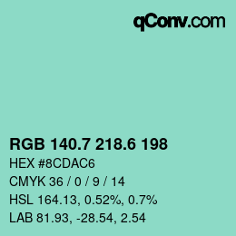 カラーコード: RGB 140.7 218.6 198 | qconv.com