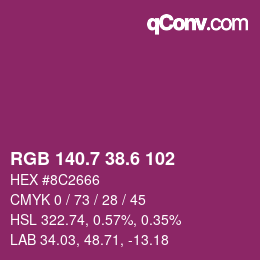 カラーコード: RGB 140.7 38.6 102 | qconv.com
