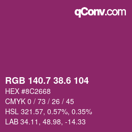 カラーコード: RGB 140.7 38.6 104 | qconv.com