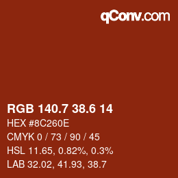 カラーコード: RGB 140.7 38.6 14 | qconv.com