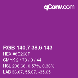カラーコード: RGB 140.7 38.6 143 | qconv.com