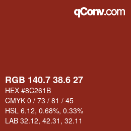 カラーコード: RGB 140.7 38.6 27 | qconv.com