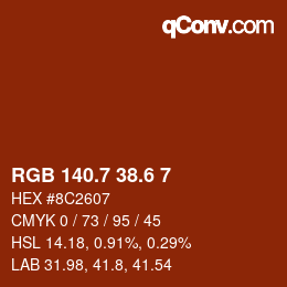 カラーコード: RGB 140.7 38.6 7 | qconv.com