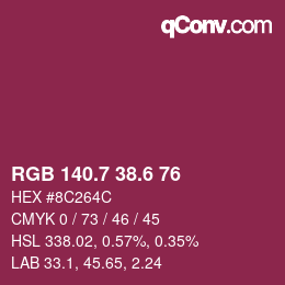 カラーコード: RGB 140.7 38.6 76 | qconv.com