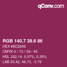 カラーコード: RGB 140.7 38.6 86 | qconv.com
