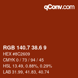 カラーコード: RGB 140.7 38.6 9 | qconv.com