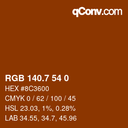 カラーコード: RGB 140.7 54 0 | qconv.com