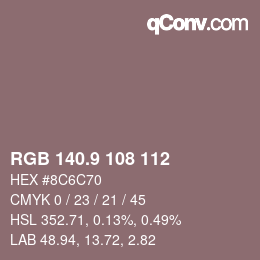 Color code: RGB 140.9 108 112 | qconv.com